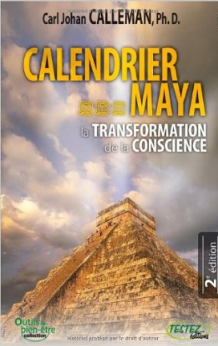 Livre - Calendrier Maya - Carl Johan Calleman